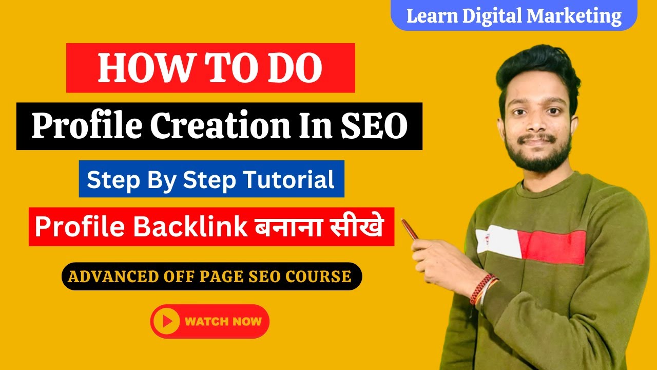 How to Create Profile Backlinks?  | Profile Backlink Kaise Banaye (Complete Tutorial) | SEO Course