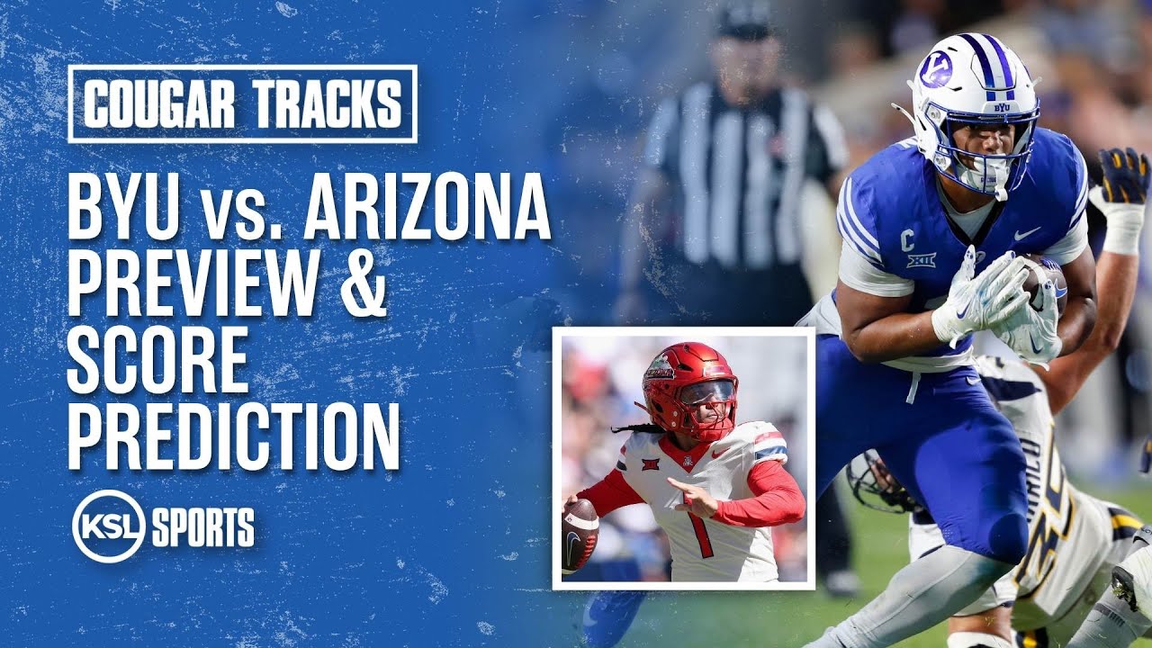 BYU vs. Arizona: How Will Weather Impact The Game? Score Prediction