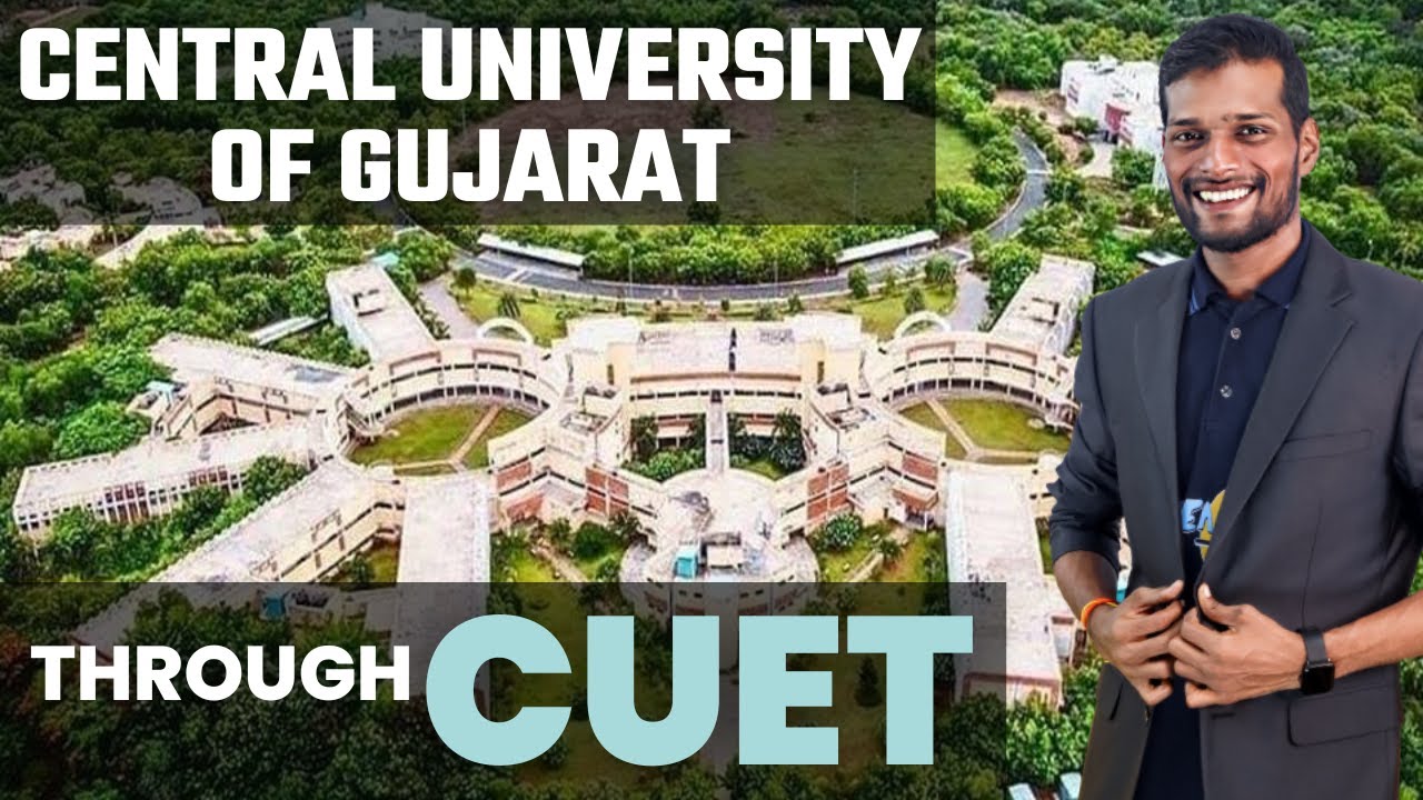 Central University of Gujarat🔥🔥 || Courses🖊 || Eligibility🤔 || Facilities✅ || Fees💰 || Placement😎