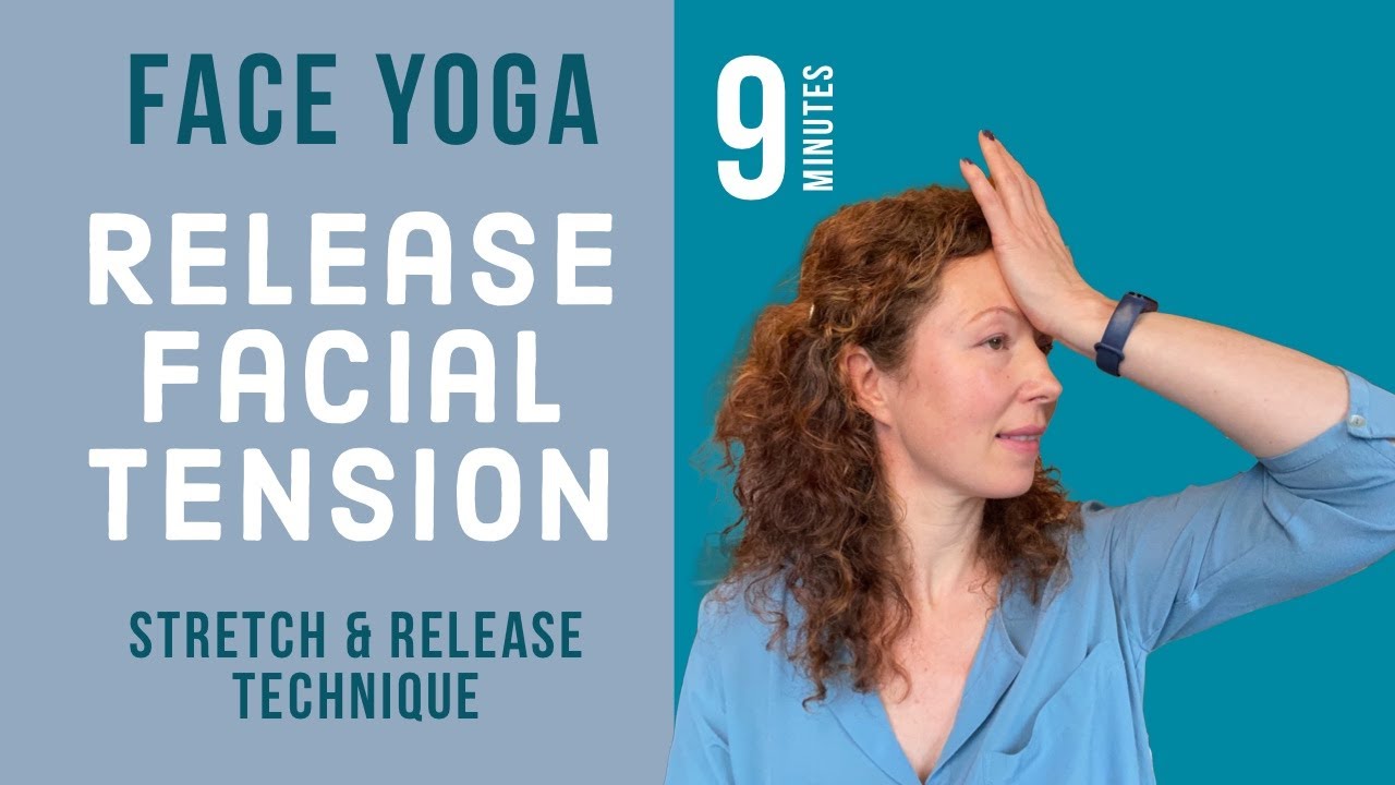 Release Facial Tension with Face Yoga / Achieve Stress-Free and Relaxed Face in 9 Minutes