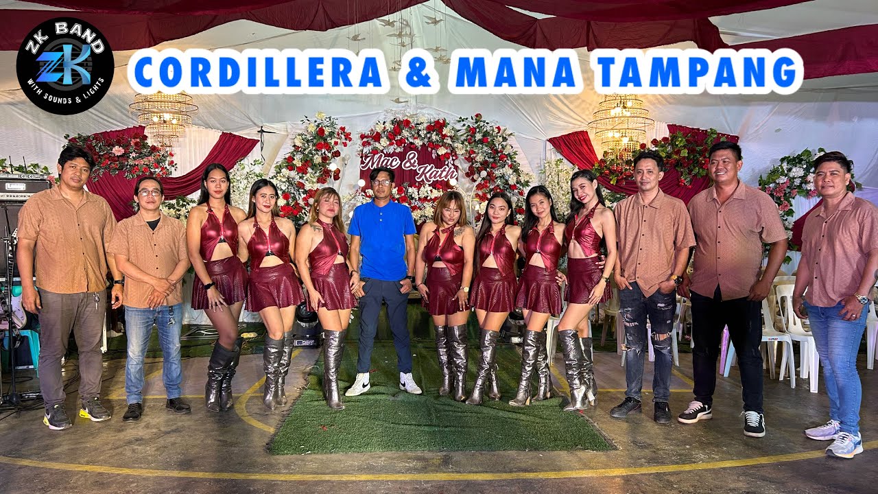 CORDILLERA & MANA TAMPANG | ZK BAND