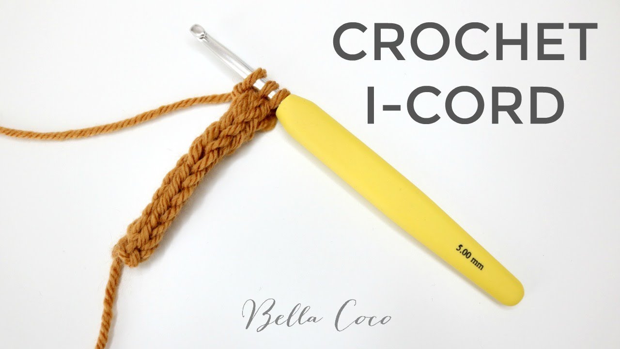 ВЯЗАНИЕ КРЮЧКОМ: I-CORD | Bella Coco Crochet