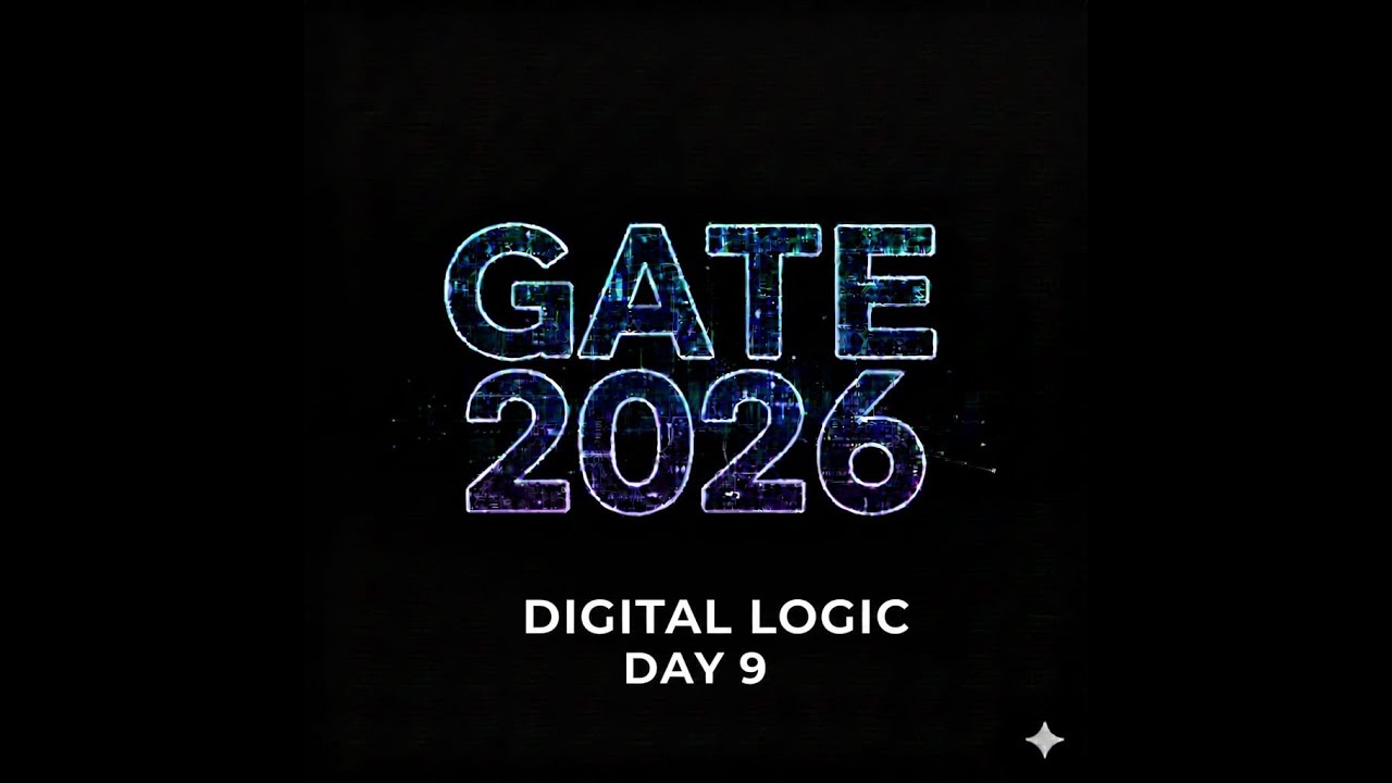 Top Digital Electronics Questions for Gate 2026 | You Must Practice this