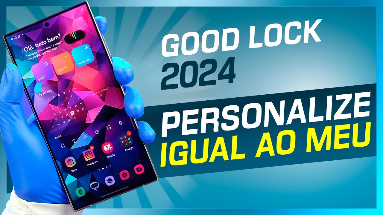 Seu Samsung INCRÍVEL e PERSONALIZADO como o meu | Theme Park: Good Lock 2024 - Parte 2