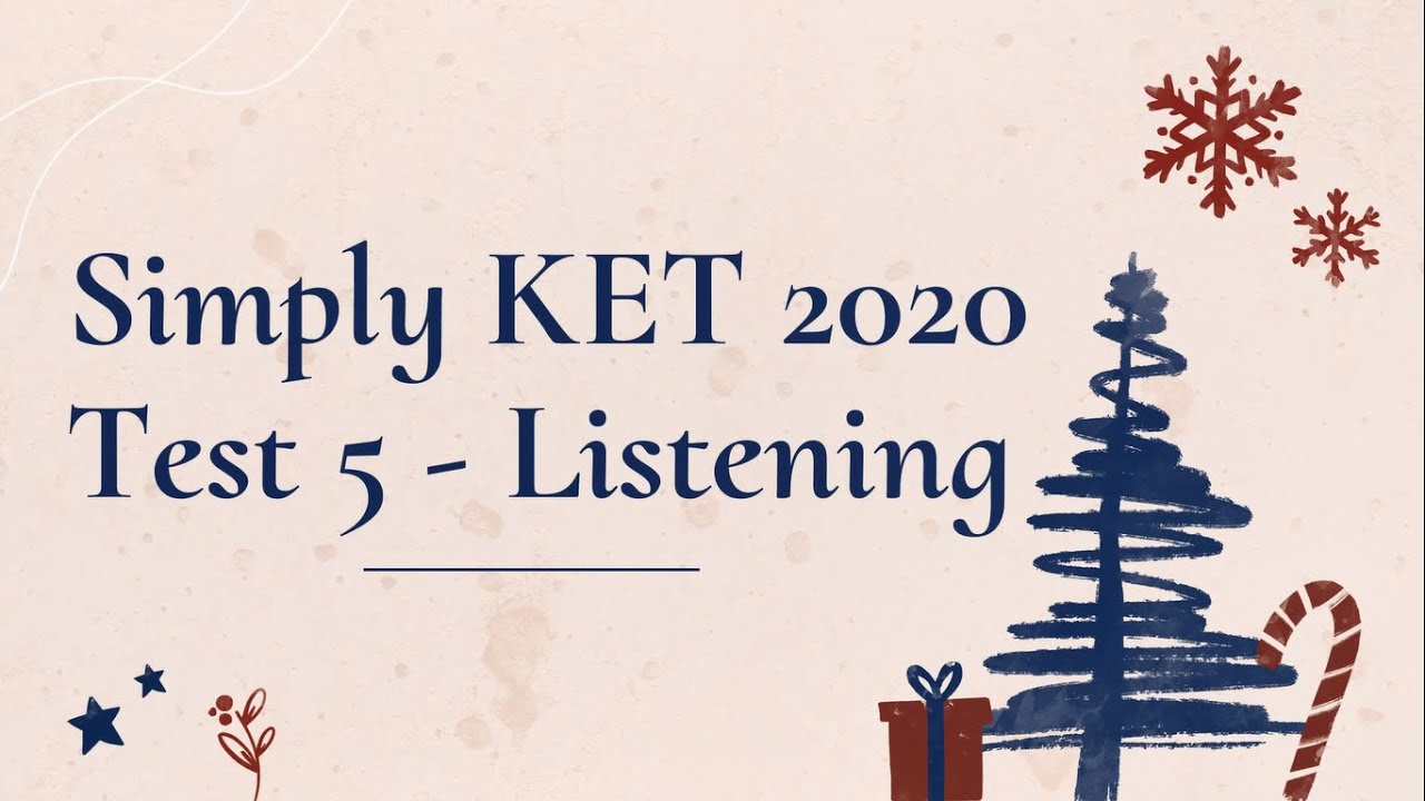 SIMPLY A2 | LISTENING | TEST 5