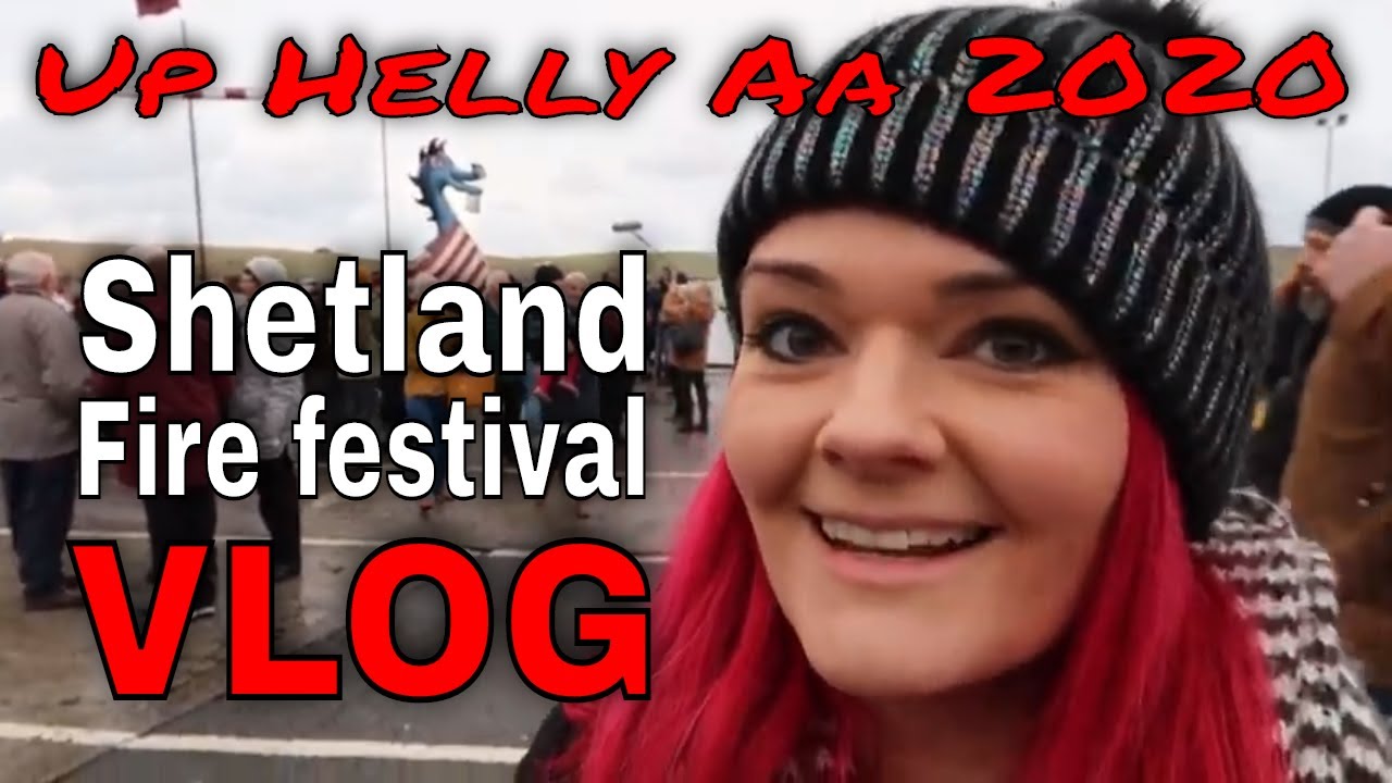 WHAT THE? Up Helly Aa VLOG 2020 / MoggyBoxCraft