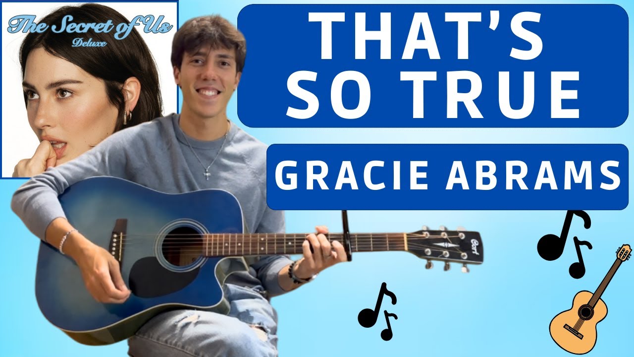 Грейси Абрамс - That's So True - ЛЕГКИЙ гитарный кавер (табы + аккорды + текст) 🎸🎶💙