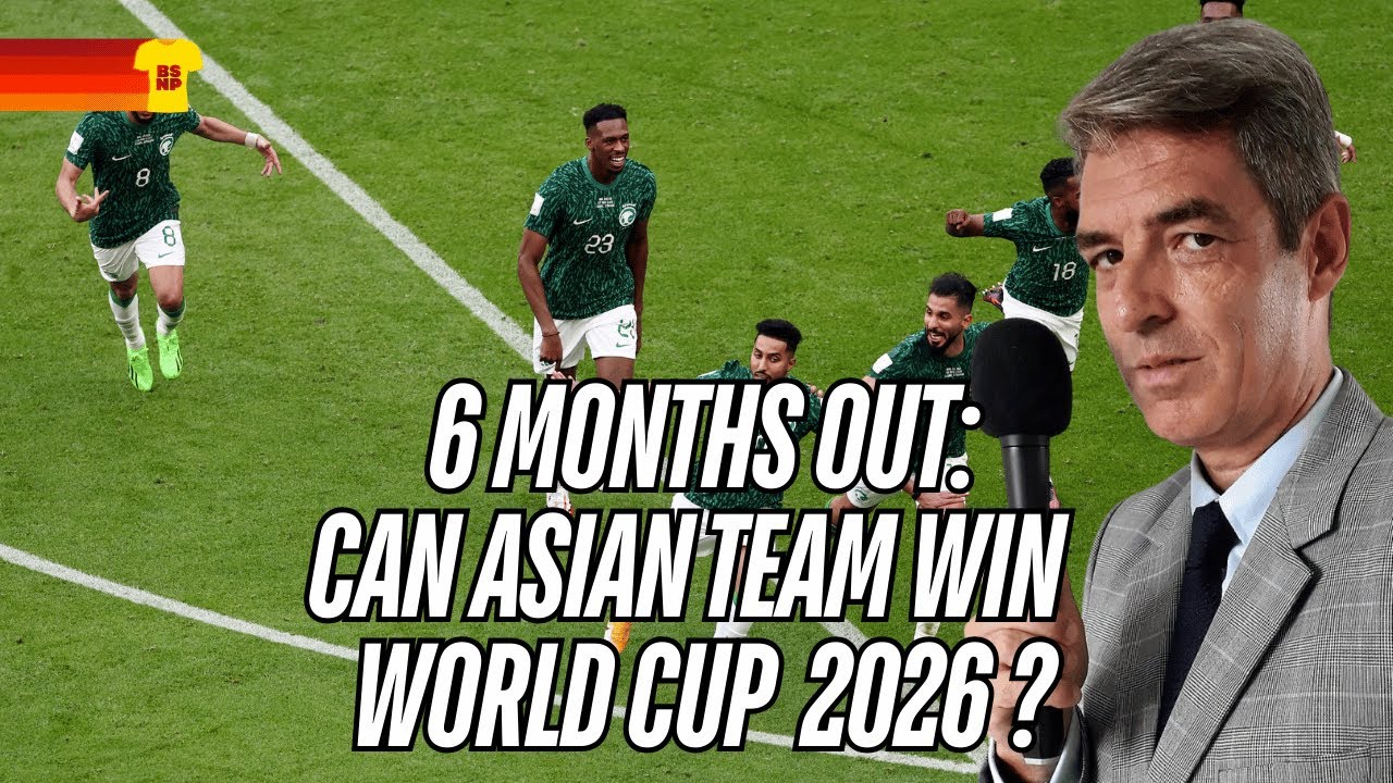 How are the Asian Sides looking for the World Cup? 📱
