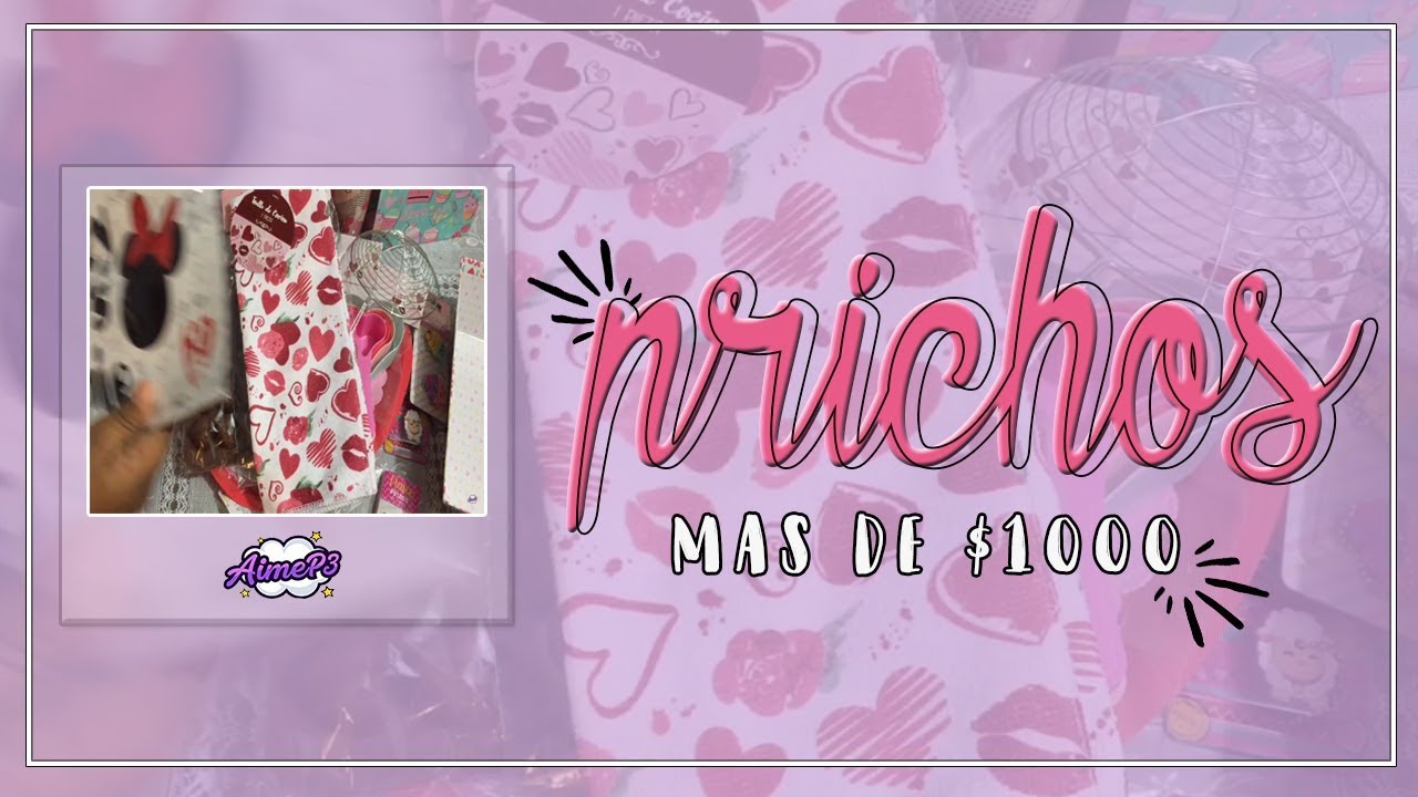 LA COMPRA MAS GRANDE EN PRICHOS //  5 COLECCIONES // AIMEP3