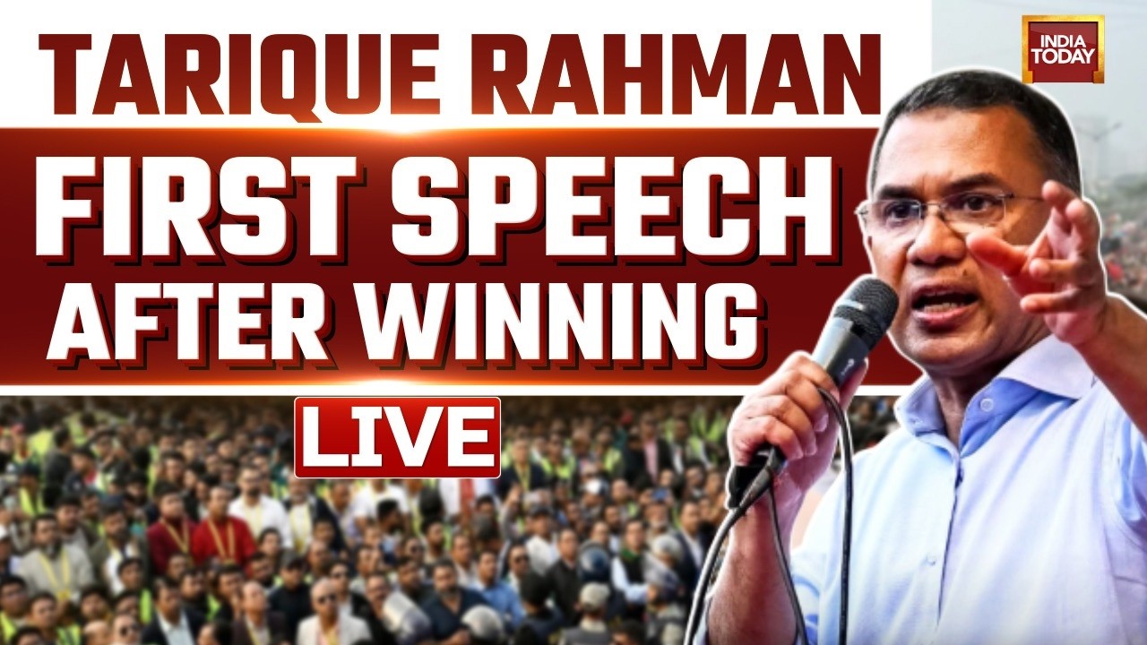 Tarique Rahman Live | First Speech After Elections From Dhaka | Live Updates | India Today Live