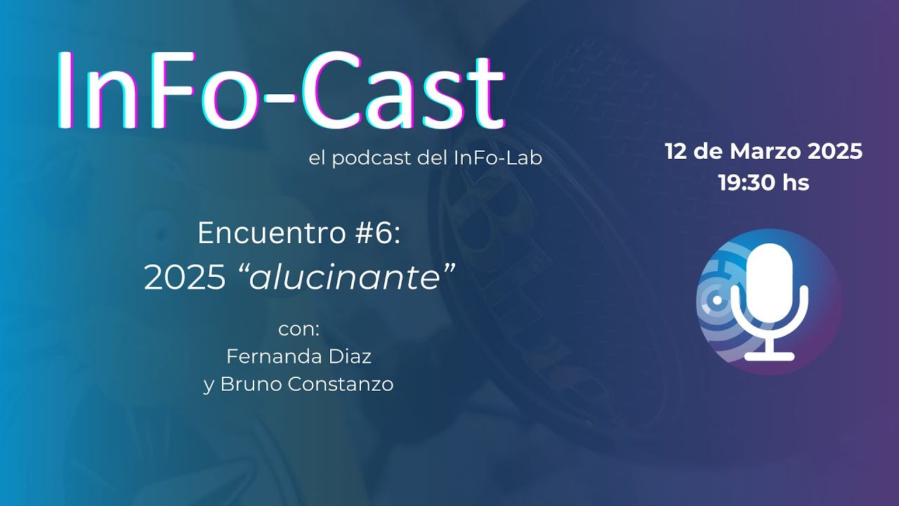 InFo-Cast #6: 2025 