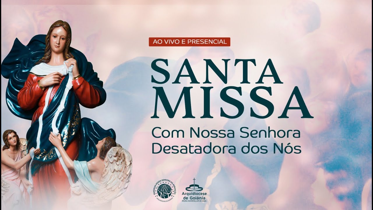 Missa com Nossa Senhora Desatadora dos Nós | TRANSMISSÃO AO VIVO - 07/03/2026 - 15h00