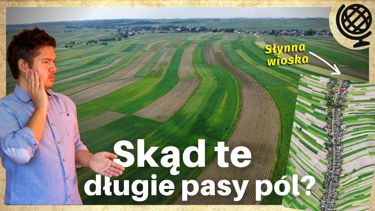 Sułoszowa: Sławna wieś i dziwne kształty pól w Polsce / MOTYL I GLOBUS #21