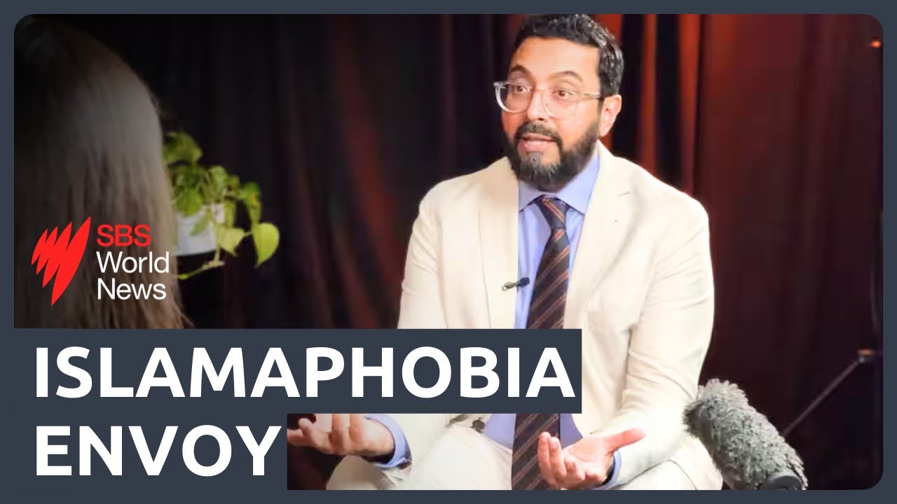 Islamophobia is normalised and under-reported across Australia, says its Islamophobia Envoy