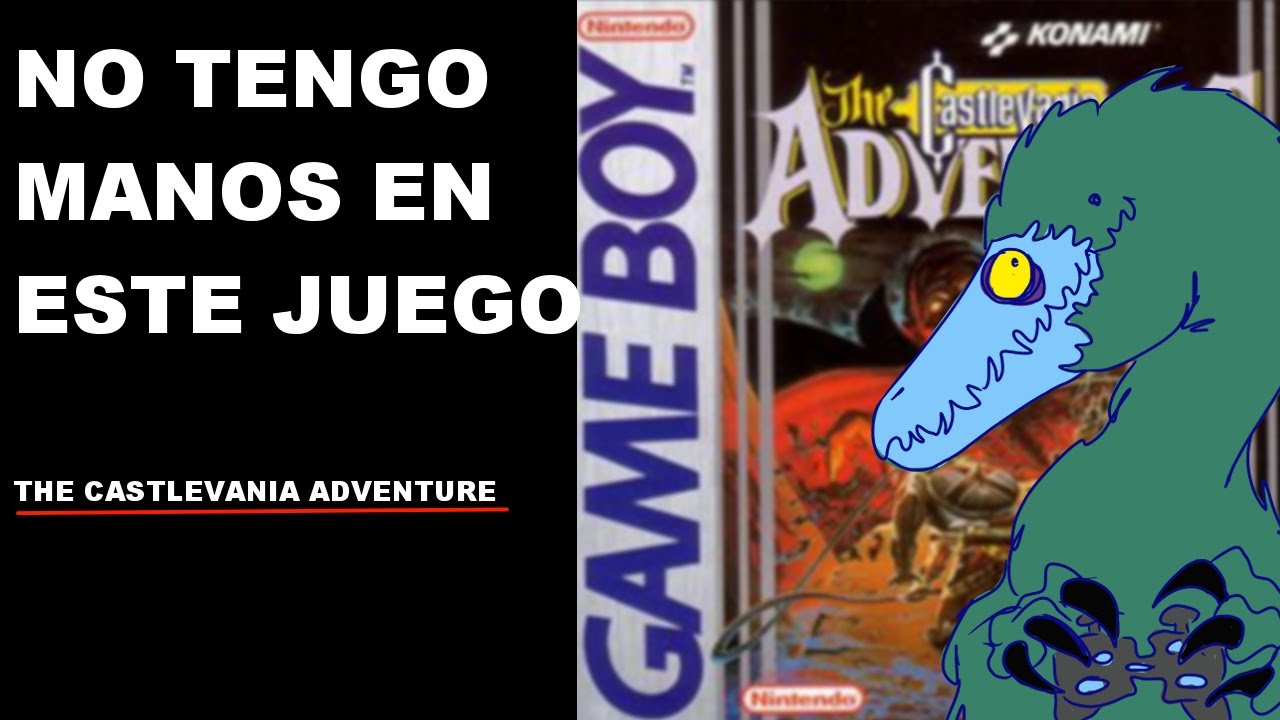 PROBAMOS THE CASTLEVANIA  ADVENTURE SIN MANOS