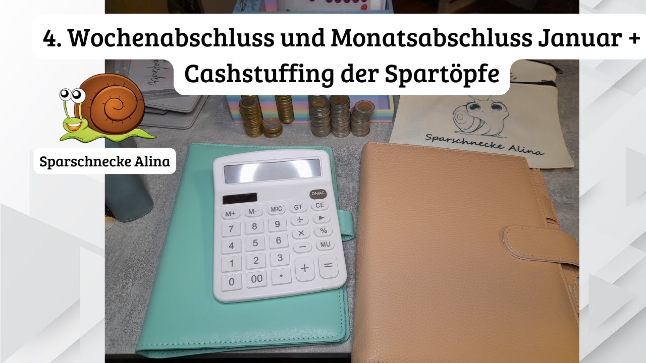 4. Wochen- und Monatsabschluss Januar + Cashstuffing der Spartöpfe mit dem Geld aus den Spielen