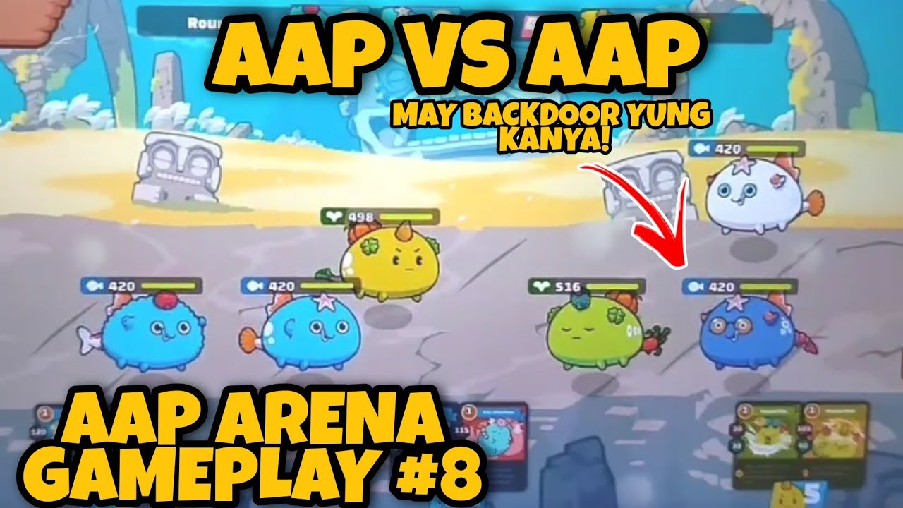 AXIE INFINITY GAMEPLAY TUTORIAL TAGALOG #8 | AAP VS AAP MAY BACKDOOR ANG KALABAN | AAP AXIE INFINITY