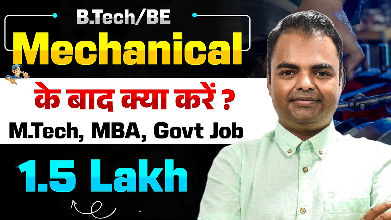 What to do After BTech Mechanical Engineering, After Mechanical Engineering Best Career Options
