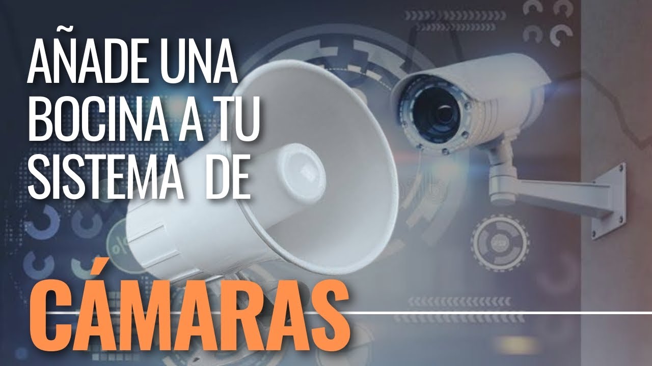 CÁMARAS DE SEGURIDAD CON PERIFONEO 📢 // sistema de perifoneo en CCTV