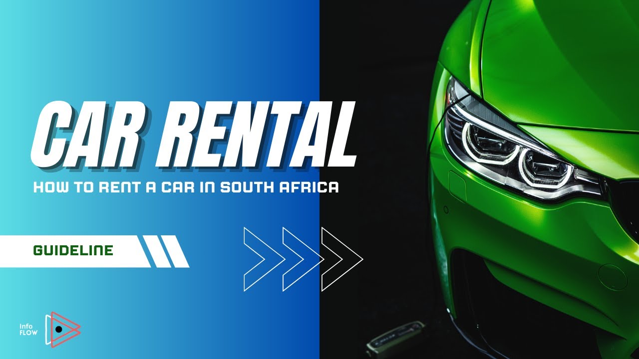 How To Rent A Car In South Africa │ Rental Companies │ Deposit │ Inspection │ Fuel Policy