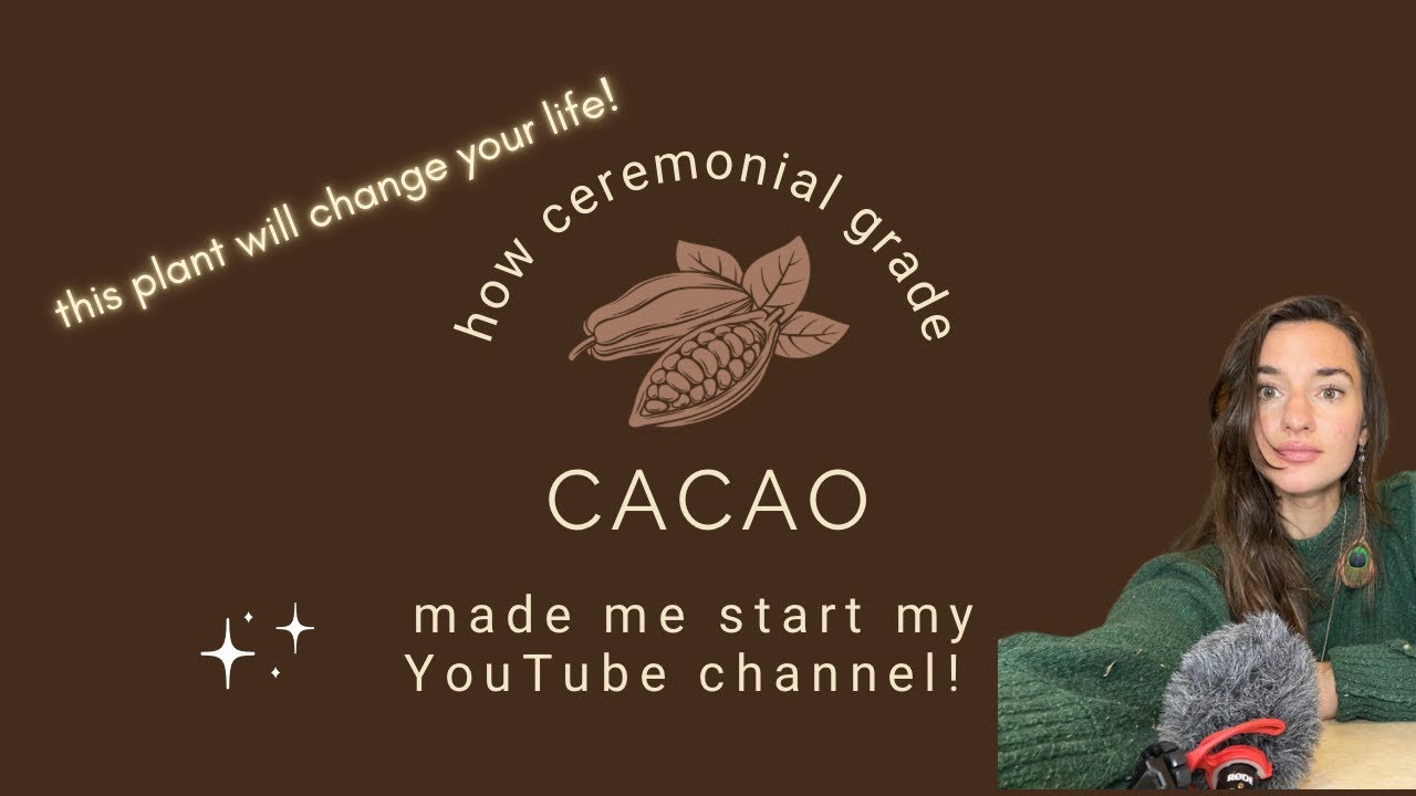 How Ceremonial Grade CACAO changed my life! | What is ceremonial cacao?