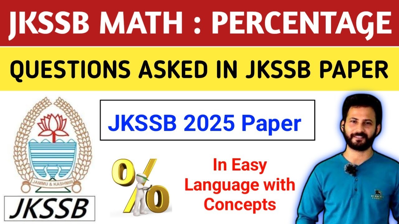 JKSSB MATH - PERCENTAGE | JKSSB Wildlife Guard Preparation | Questions Asked in JKSSB Exam | Concept