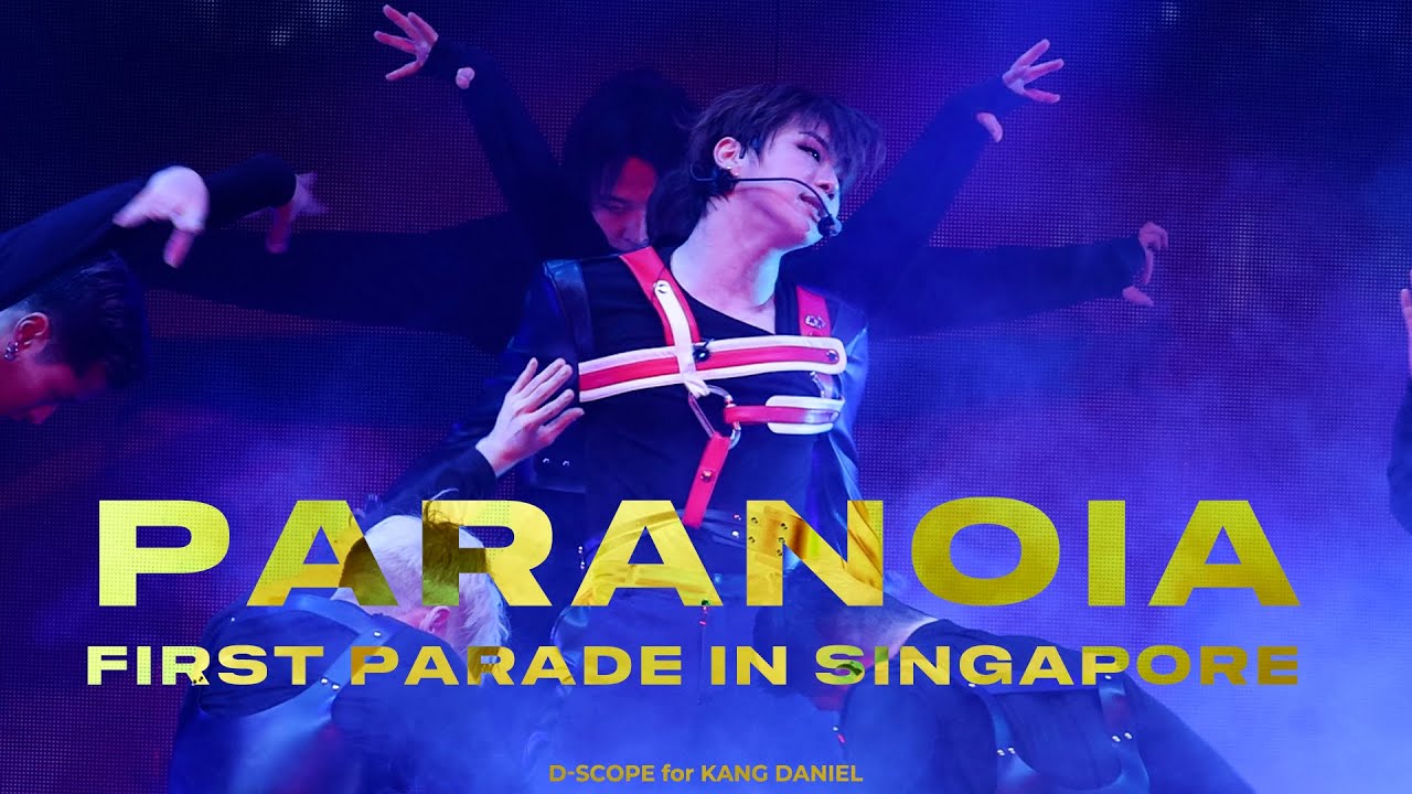 [4K 60p] 230211 강다니엘 'PARANOIA' 정면 라이브 직캠(KANG DANIEL FanCam) FIRST PARADE in Singapore