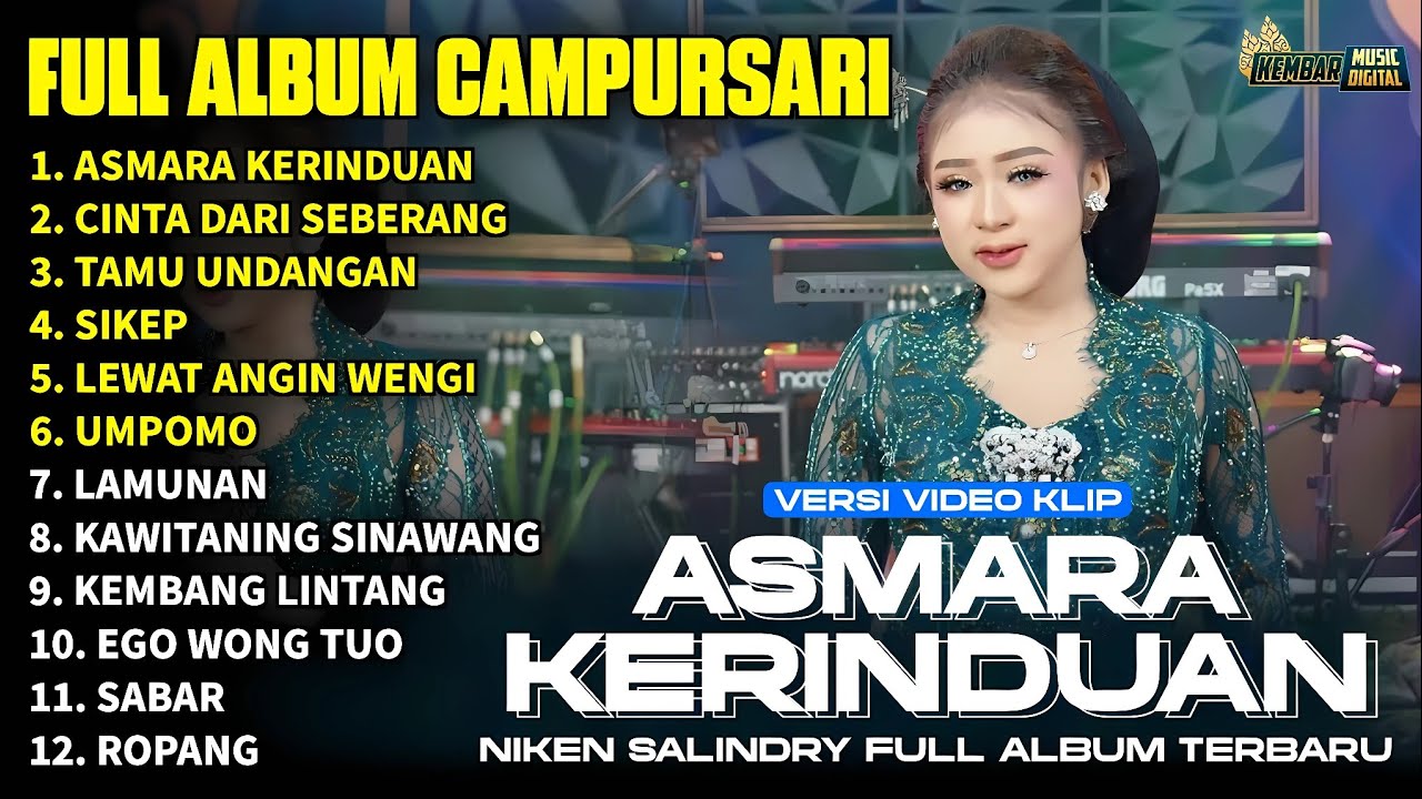 FULL ALBUM CAMPURSARI NIKEN SALINDRY LAGU TRENDING TERBARU - ASMARA KERINDUAN - CINTA DARI SEBERANG