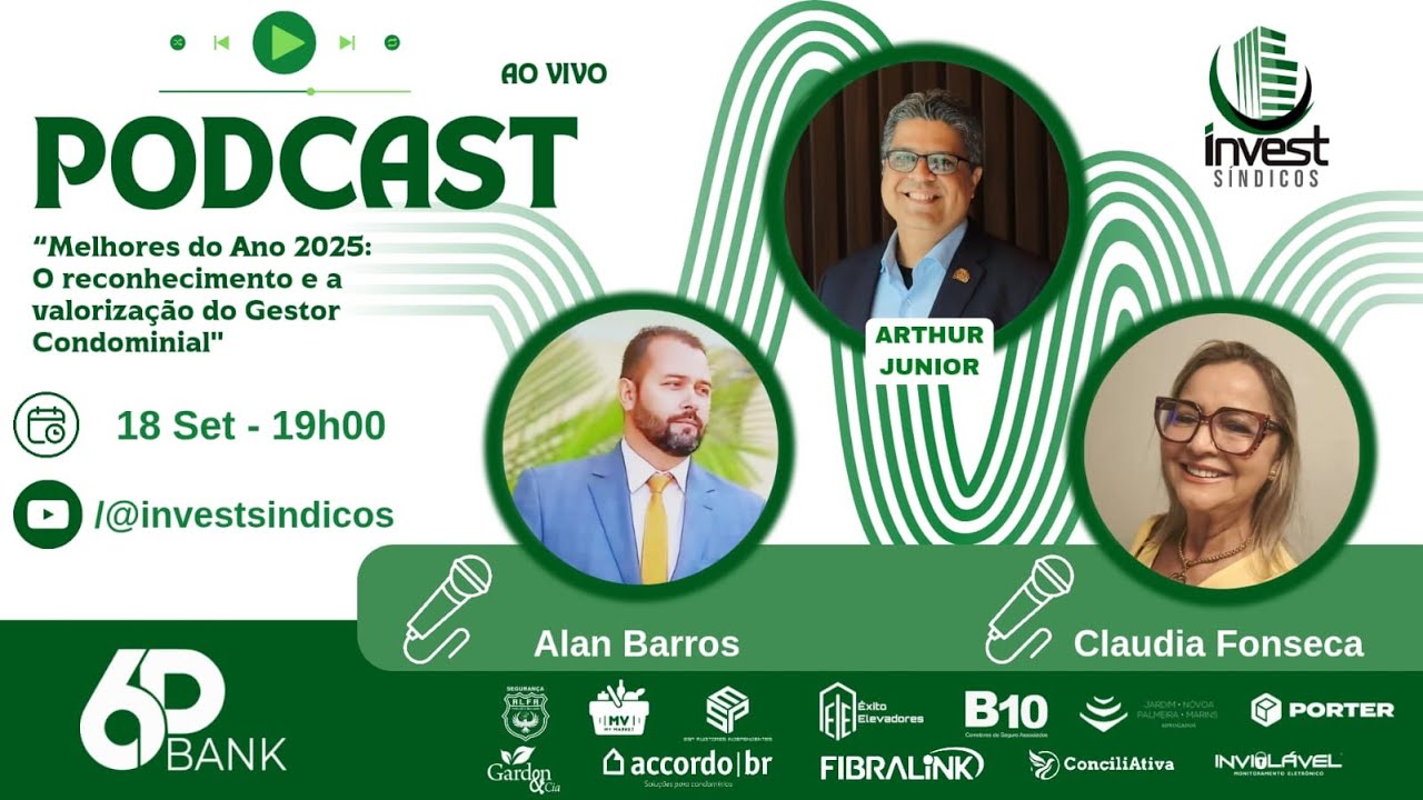 #EP27 - 3ª Temp - Melhores do Ano 2025: O reconhecimento e a valorização do Gestor Condominial