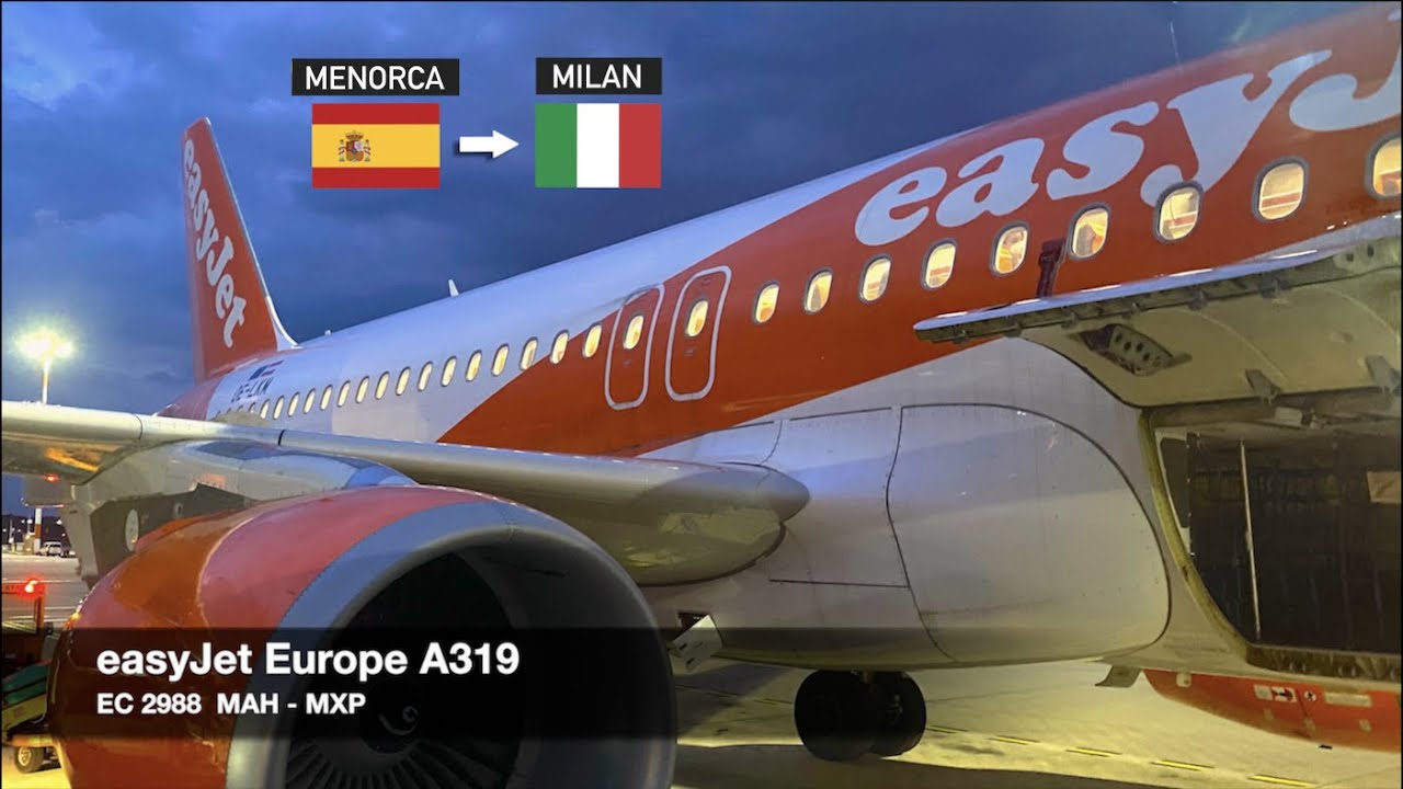 FROM SUNSHINE TO STORMS! | easyJet Europe A319 | Menorca ✈ Milan MXP