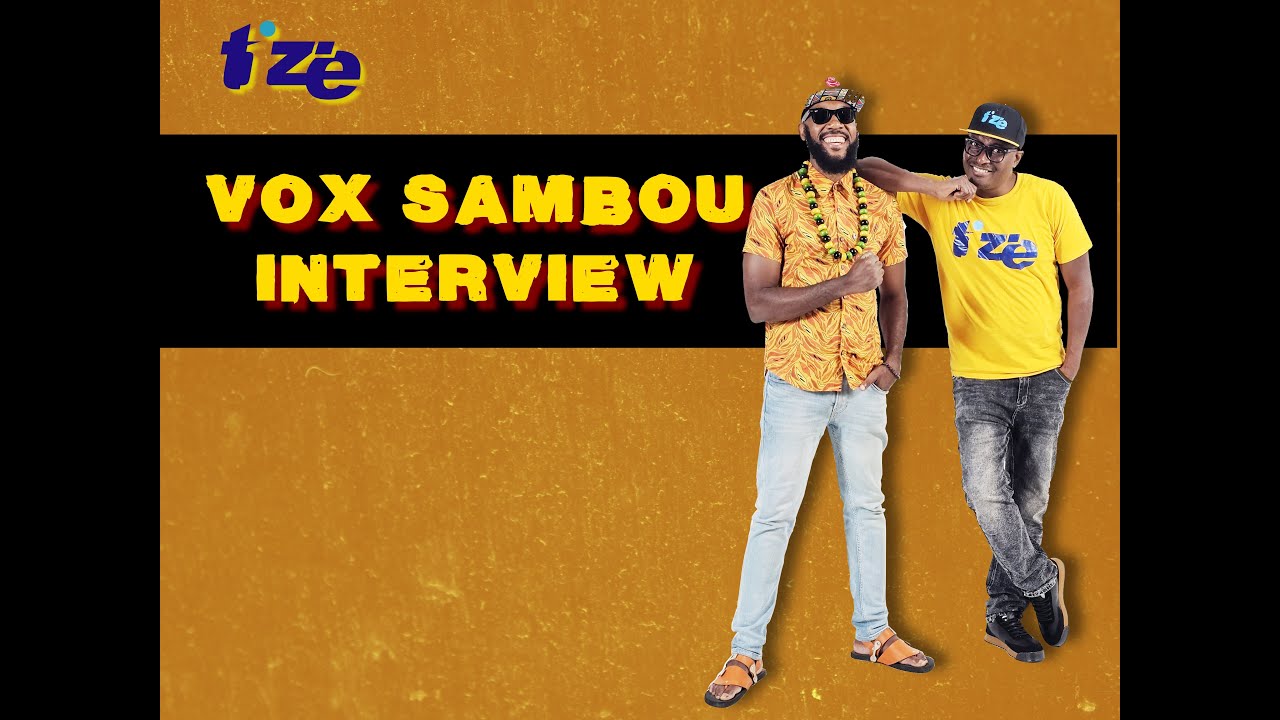Tizè Vox Sambou