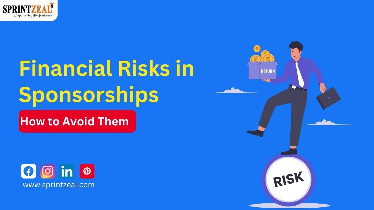 Understanding the Financial Risks in Sponsorships and How to Avoid Them