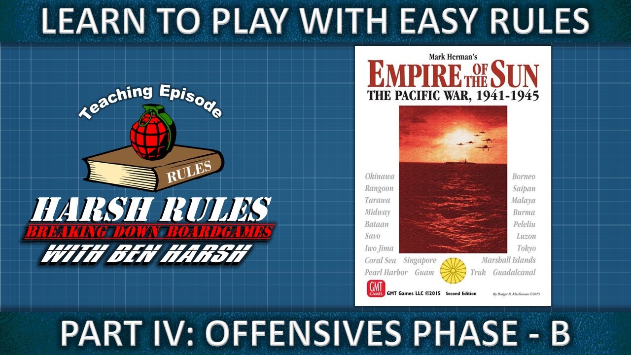 Rules Breakdown: Empire of the Sun - Part 4
