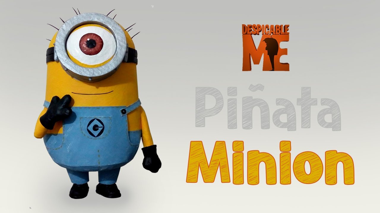 !Hacemos una piñata de Minión¡ :3 (How to make a Minion piñata)