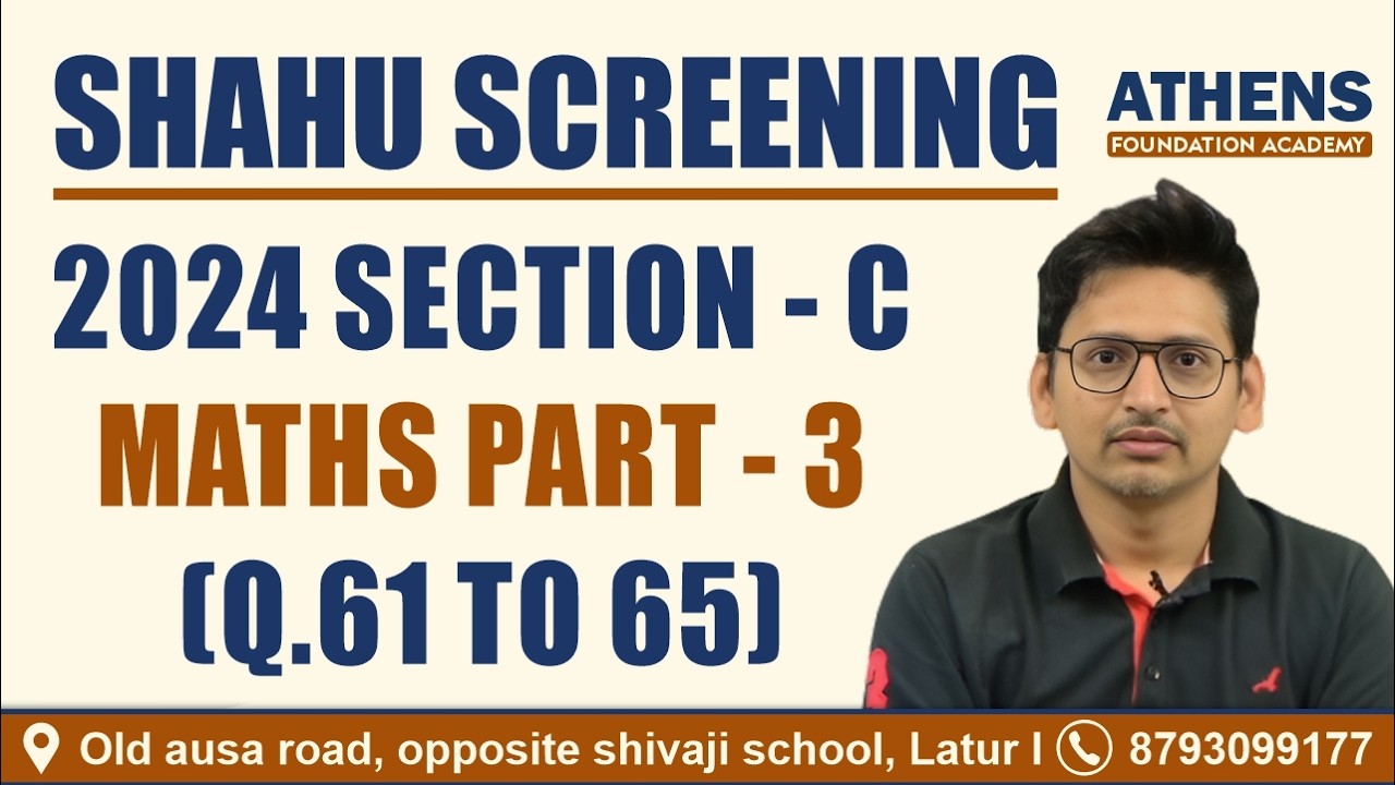 Shahu Screening Test - Maths I 2024 I Part - 3 I #maths #shahuscreening #class10 #iit #foundation