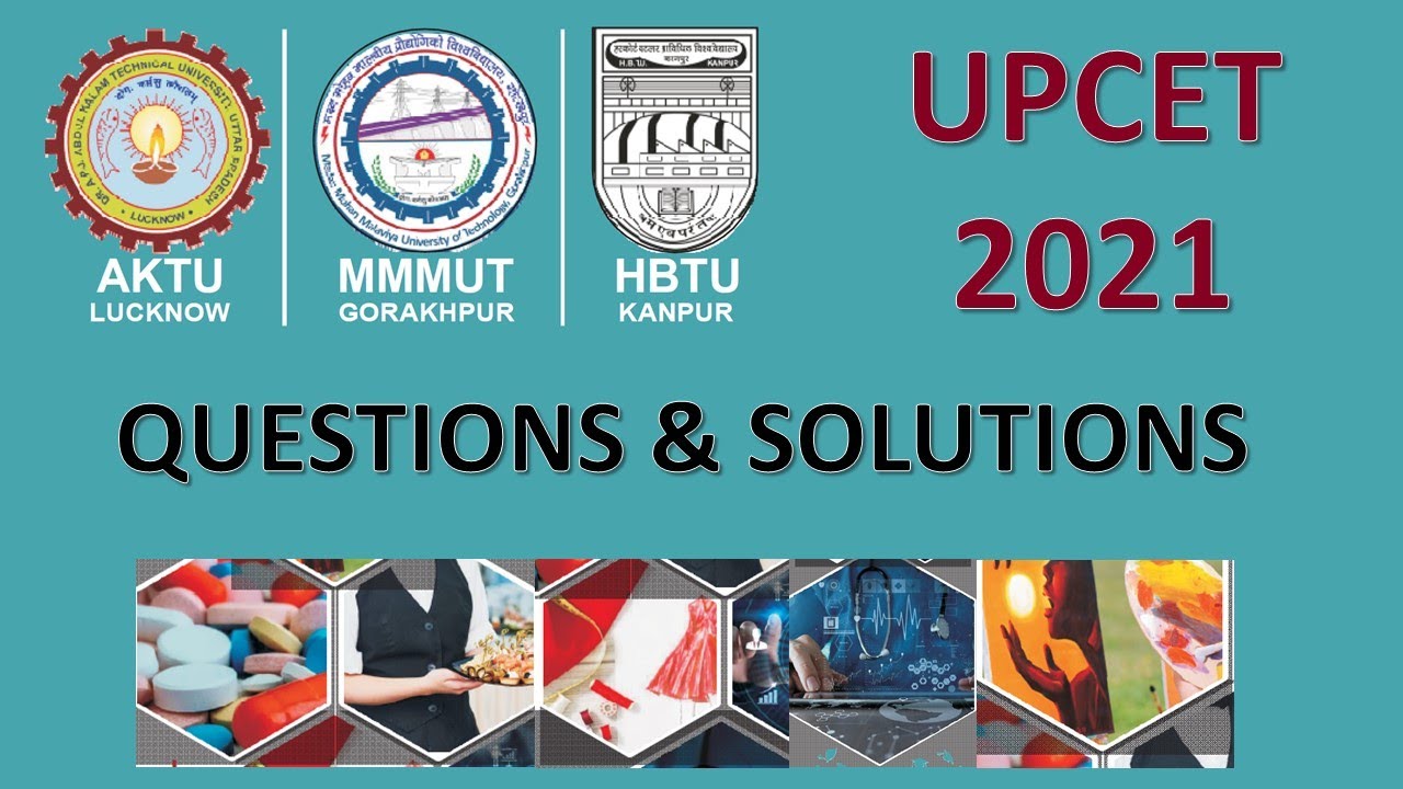 UPCET Exam | UPSEE | Previous Year Questions with Solutions | Part 01 | AKTU | MMMUT | HBTU | EXAM