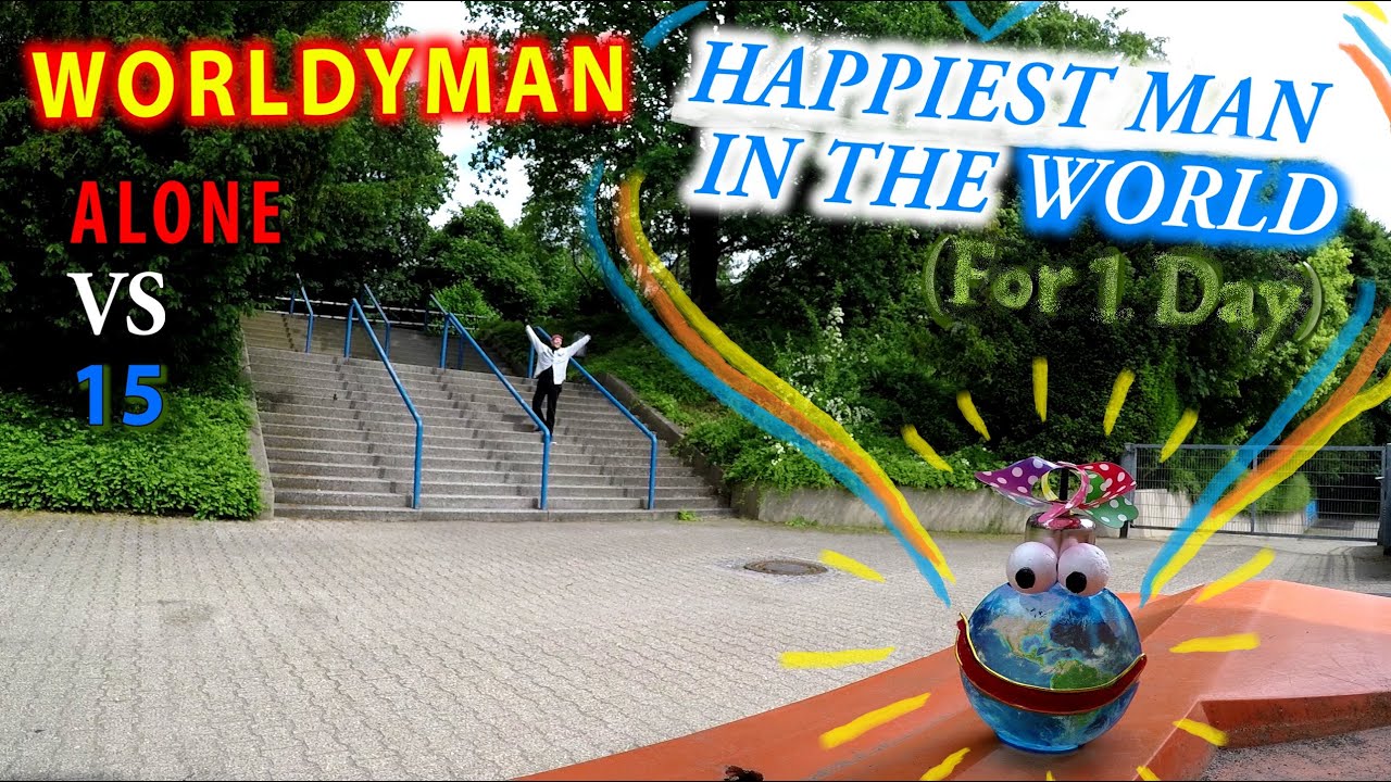 Happyness is only real when earned  - Worldyman