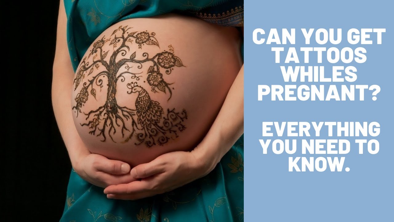Can You Get Tattoos While Pregnant? - Tattoo Ideas For Pregnant Women [2021]