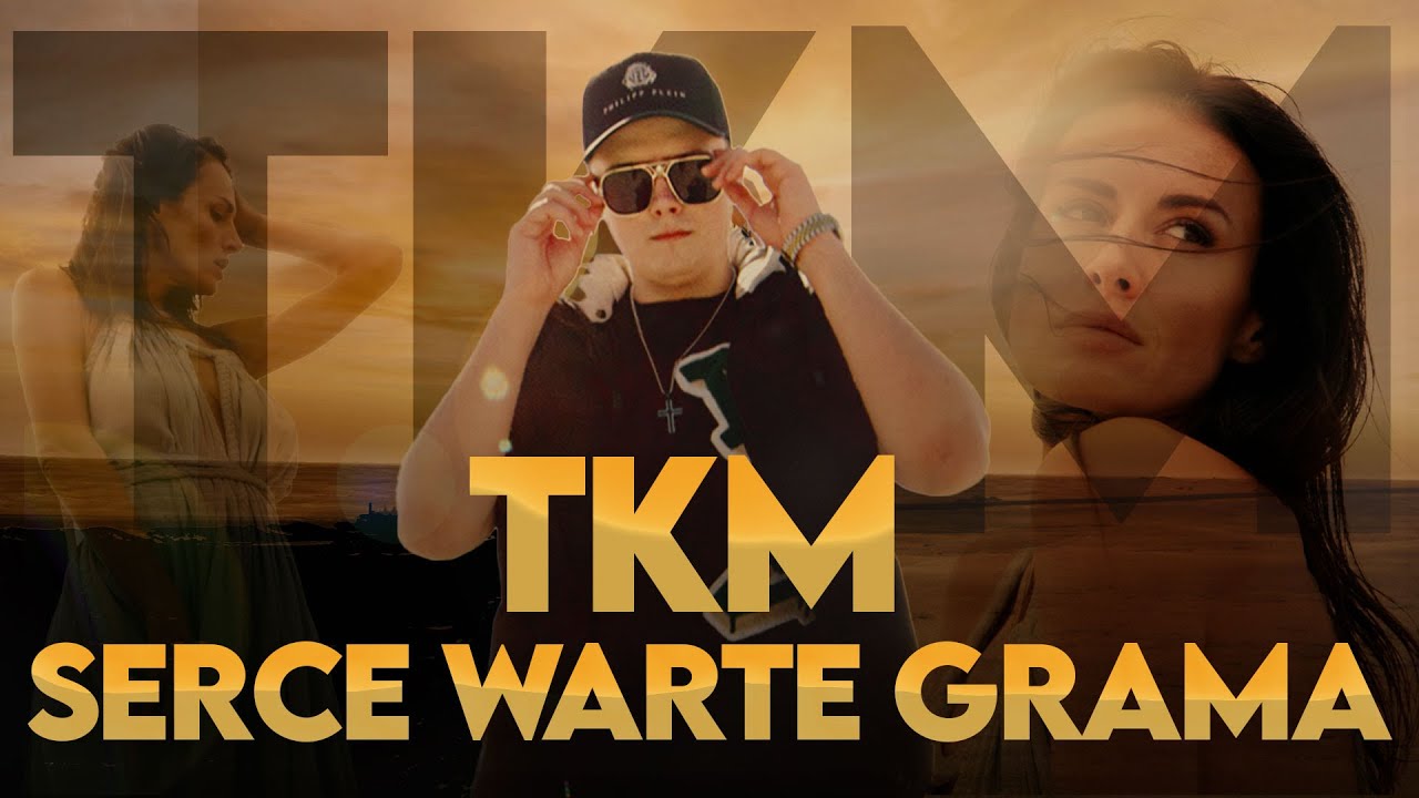 TKM &ndash; SERCE WARTE GRAMA (OFFICIAL MUSIC VIDEO)