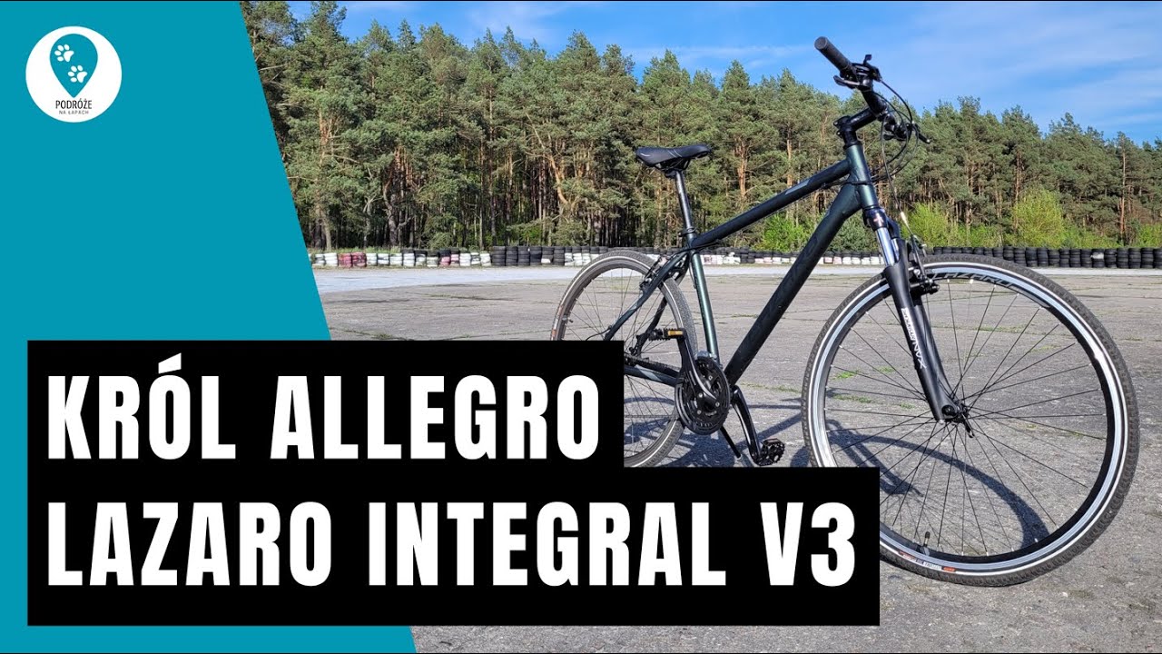 Lazaro integral V3 - kr&oacute;l allegro, najlepszy rower do 2000 zł?