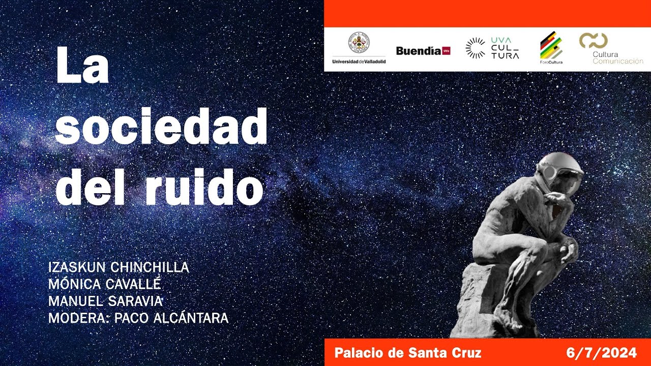 LA SOCIEDAD DEL RUIDO. IV ENCUENTROS EN SANTA CRUZ 2024.