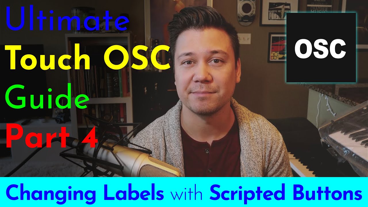 Changing Labels with Scripted Buttons (Ultimate Guide to TouchOSC)