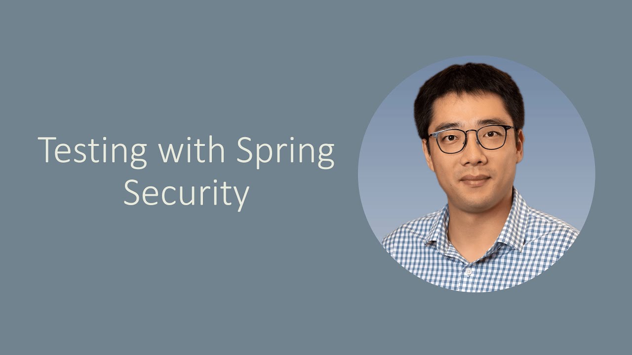 [Episode 39] Testing with Spring Security