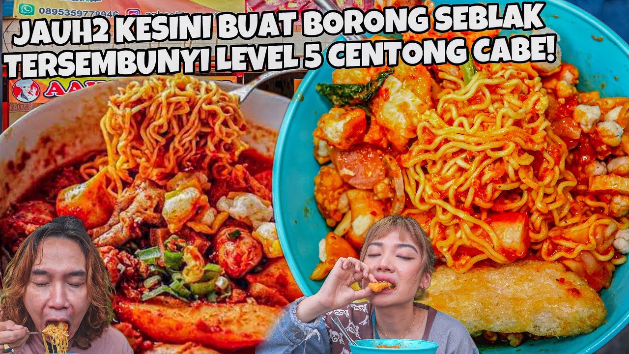 SAKIT! BORONG ABIS SEBLAK TERSEMBUNYI DI GANG AKAMSI REKOMENDASI SUBSCRIBER! LEVEL 5 CENTONG CABE!