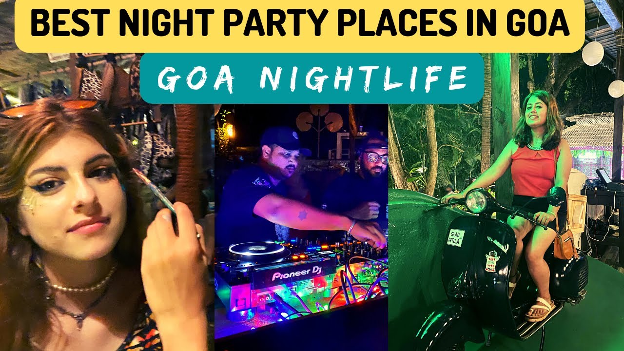 5 Best Party Places In Goa For Your Next Trip | Goa nightlife | Thalassa | Tito's lane