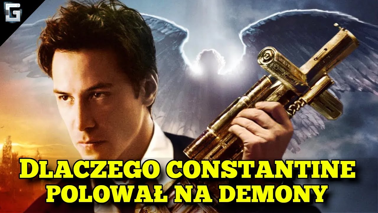 Dlaczego Constantine Polował na Demony?