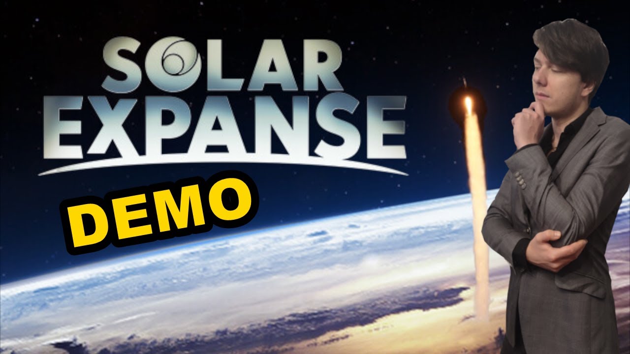 EarthX, Ale na większą skalę |Gameplay| - Solar Expanse Demo