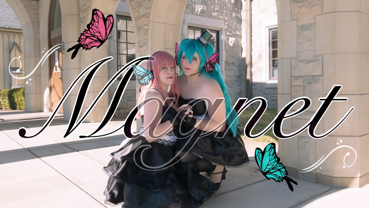 ꒰ა Pearlescence ໒꒱ Magnet {マグネット} PV Dance Cover