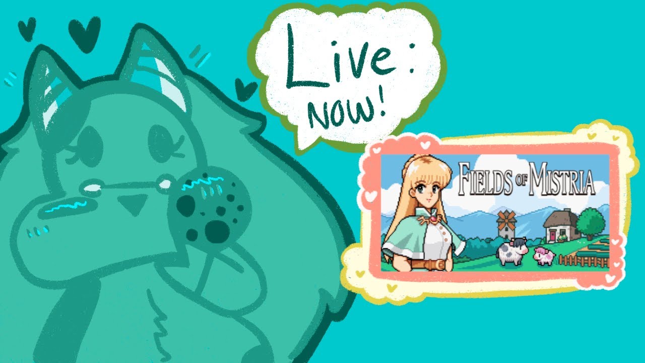 pt.22 Of fields of mistria IM BACKKKKK!