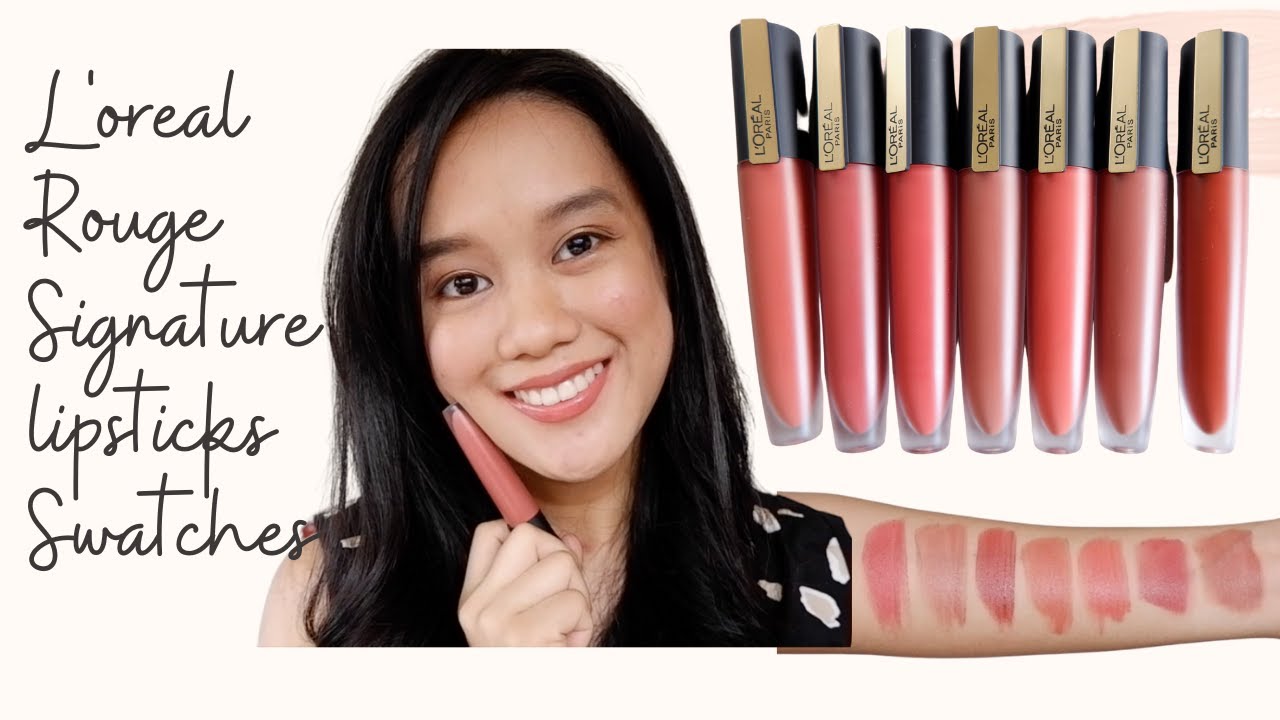 L'oreal Rouge Signature Lipstick Baked Nudes: Swatches and Review on Medium Brown/Asian Skin